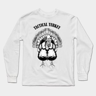 Tactical turkey Long Sleeve T-Shirt